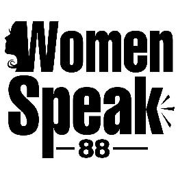 WOMEN SPEAK 88