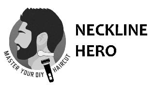 NECKLINE HERO MASTER YOUR DIY HAIRCUT