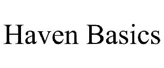 HAVEN BASICS