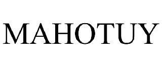 MAHOTUY