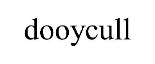 DOOYCULL