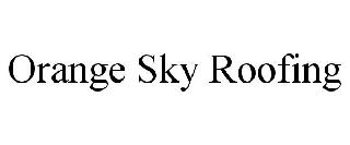 ORANGE SKY ROOFING