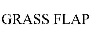 GRASS FLAP