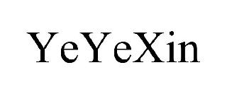 YEYEXIN