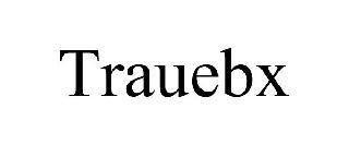 TRAUEBX
