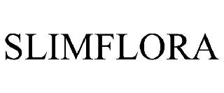 SLIMFLORA