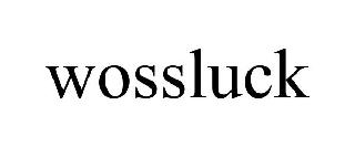 WOSSLUCK