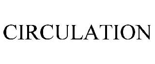 CIRCULATION