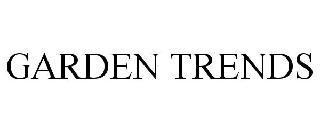 GARDEN TRENDS