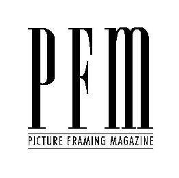 PFM PICTURE FRAMING MAGAZINE