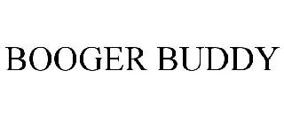 BOOGER BUDDY