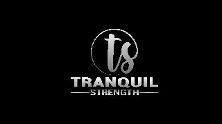 TS TRANQUIL STRENGTH