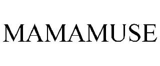 MAMAMUSE