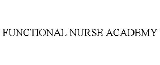 FUNCTIONAL NURSE ACADEMY