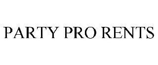 PARTY PRO RENTS