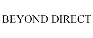 BEYOND DIRECT