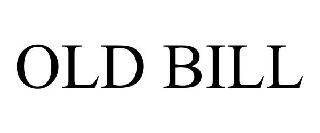 OLD BILL