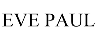 EVE PAUL