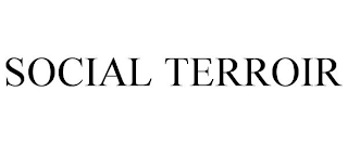 SOCIAL TERROIR