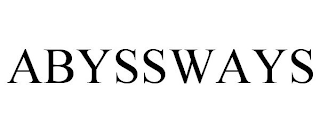 ABYSSWAYS