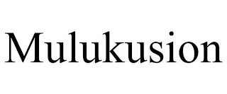 MULUKUSION