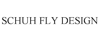 SCHUH FLY DESIGN