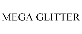 MEGA GLITTER
