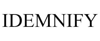IDEMNIFY