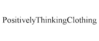 POSITIVELYTHINKINGCLOTHING