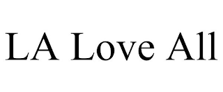 LA LOVE ALL