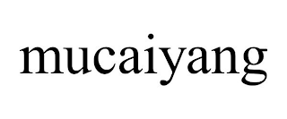 MUCAIYANG