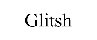 GLITSH