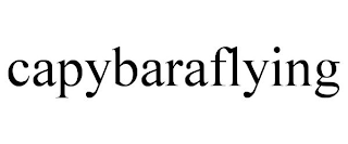 CAPYBARAFLYING