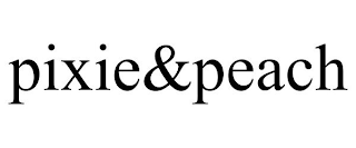 PIXIE&PEACH