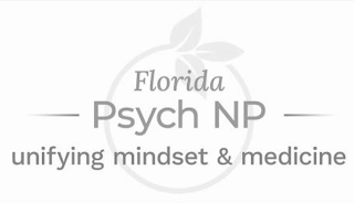 FLORIDA PSYCH NP UNIFYING MINDSET & MEDICINE