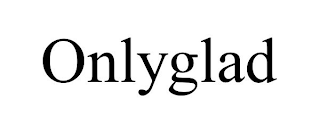 ONLYGLAD