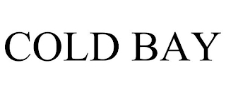 COLD BAY