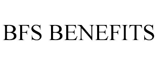 BFS BENEFITS