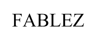 FABLEZ