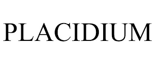 PLACIDIUM