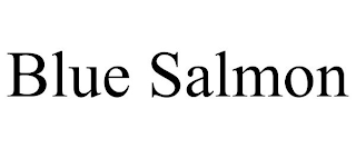 BLUE SALMON