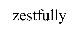 ZESTFULLY