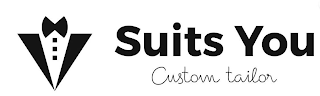 SUITS YOU CUSTOM TAILOR