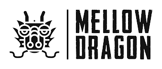 MELLOW DRAGON