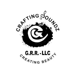 CRAFTING SOUNDZ CG G.R.R.-LLC CREATING BEAUTY