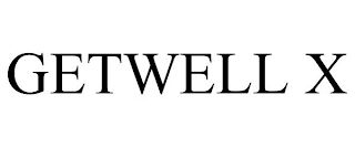 GETWELL X