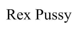 REX PUSSY