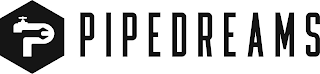PIPEDREAMS