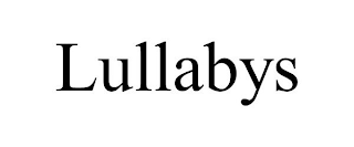 LULLABYS
