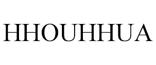 HHOUHHUA
